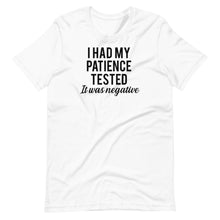 Load image into Gallery viewer, Negative Patience Unisex Tee
