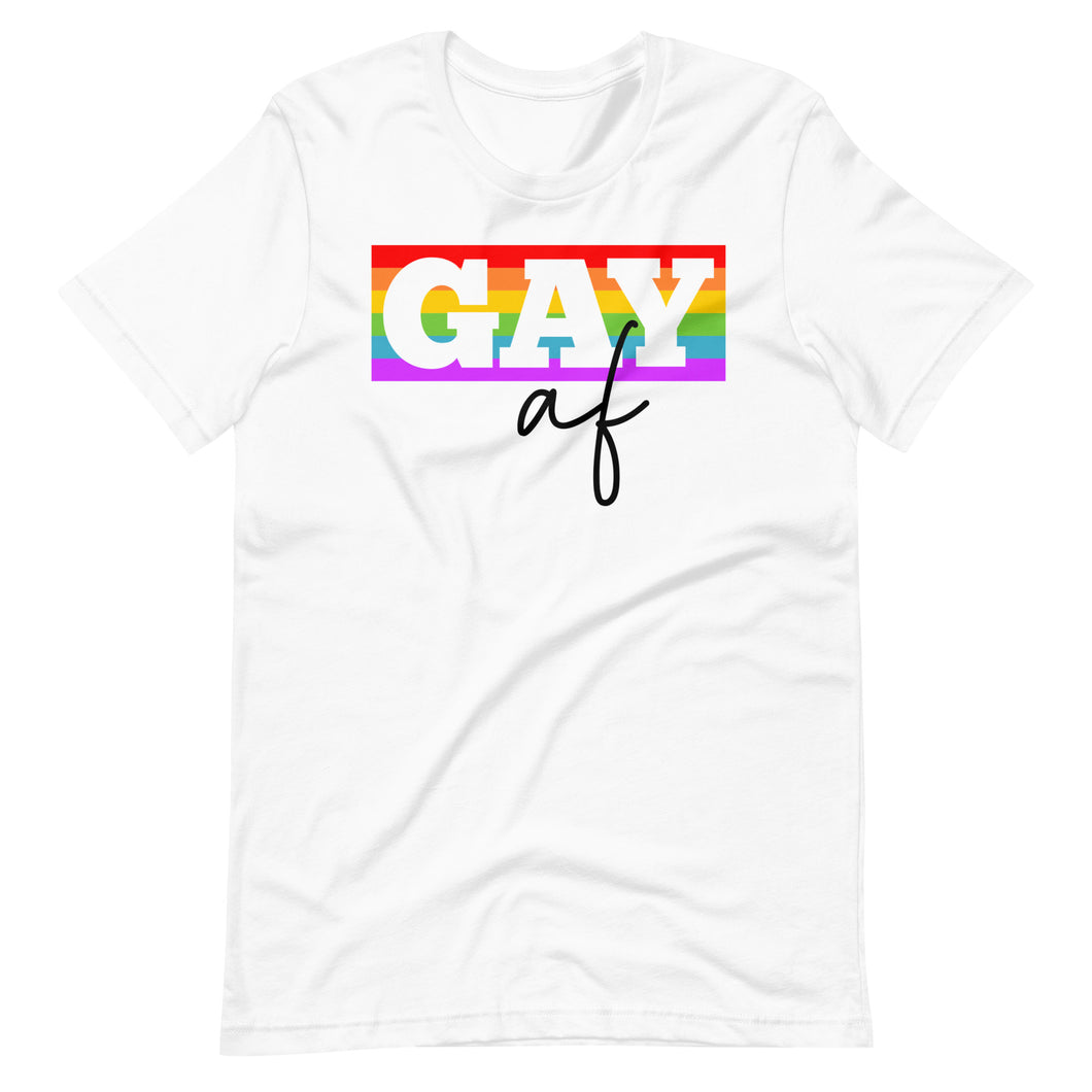 Gay AF Unisex Tee