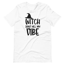 Load image into Gallery viewer, Witch Don&#39;t Kill my Vibe Unisex Tee
