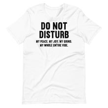 Load image into Gallery viewer, Do Not Disturb Unisex Tee
