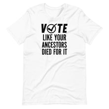 Load image into Gallery viewer, VOTE Unisex Tee
