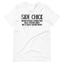 Load image into Gallery viewer, Side Chick Unisex Tee
