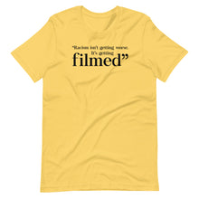 Load image into Gallery viewer, It&#39;s Getting Filmed Unisex Tee
