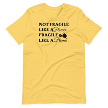 Load image into Gallery viewer, Fragile Like a Bomb Unisex Tee
