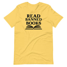 Load image into Gallery viewer, Read Banned Books Unisex Tee
