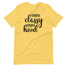 Load image into Gallery viewer, Kinda Classy Kinda Hood Unisex Tee
