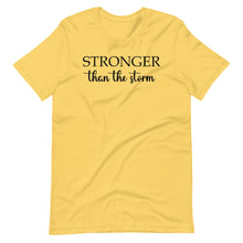 Load image into Gallery viewer, Stronger Than The Storm Unisex Tee
