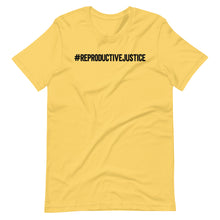 Load image into Gallery viewer, Reproductive Justice Unisex Tee
