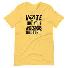 Load image into Gallery viewer, VOTE Unisex Tee
