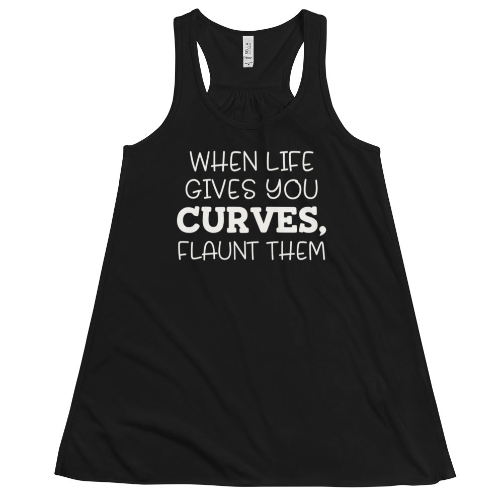 When Life Gives You Curves Flowy Racerback Tank