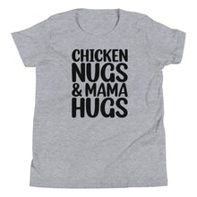 Load image into Gallery viewer, Chicken Nugs &amp; Mama Hugs Youth Tee
