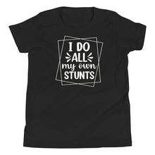 Load image into Gallery viewer, I do All my Own Stunts Youth Tee
