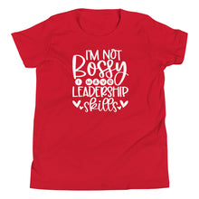 Load image into Gallery viewer, I&#39;m Not Bossy Youth Tee
