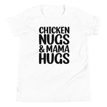 Load image into Gallery viewer, Chicken Nugs &amp; Mama Hugs Youth Tee
